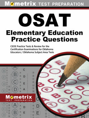cover image of OSAT Elementary Education Practice Questions